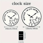 “Whatever, I’m Late Anyway” Silent Wall Clock – Funny Home Decor